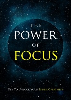 The Power of Focus